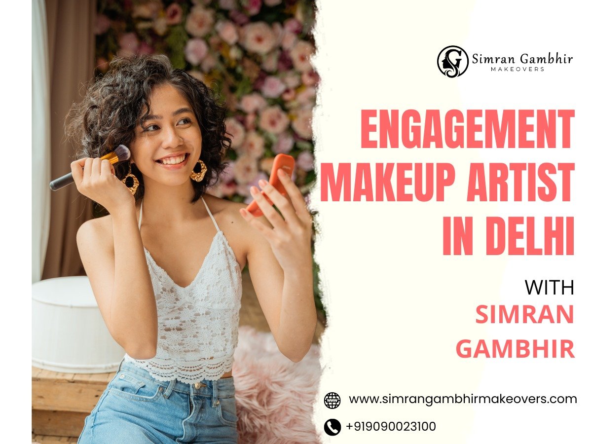 Engagement Makeup Artist in Delhi