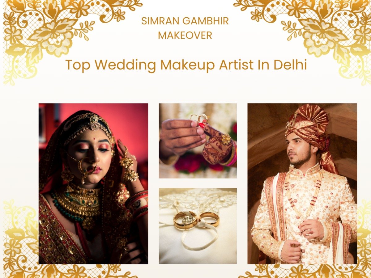 Top Wedding Makeup Artist In Delhi
