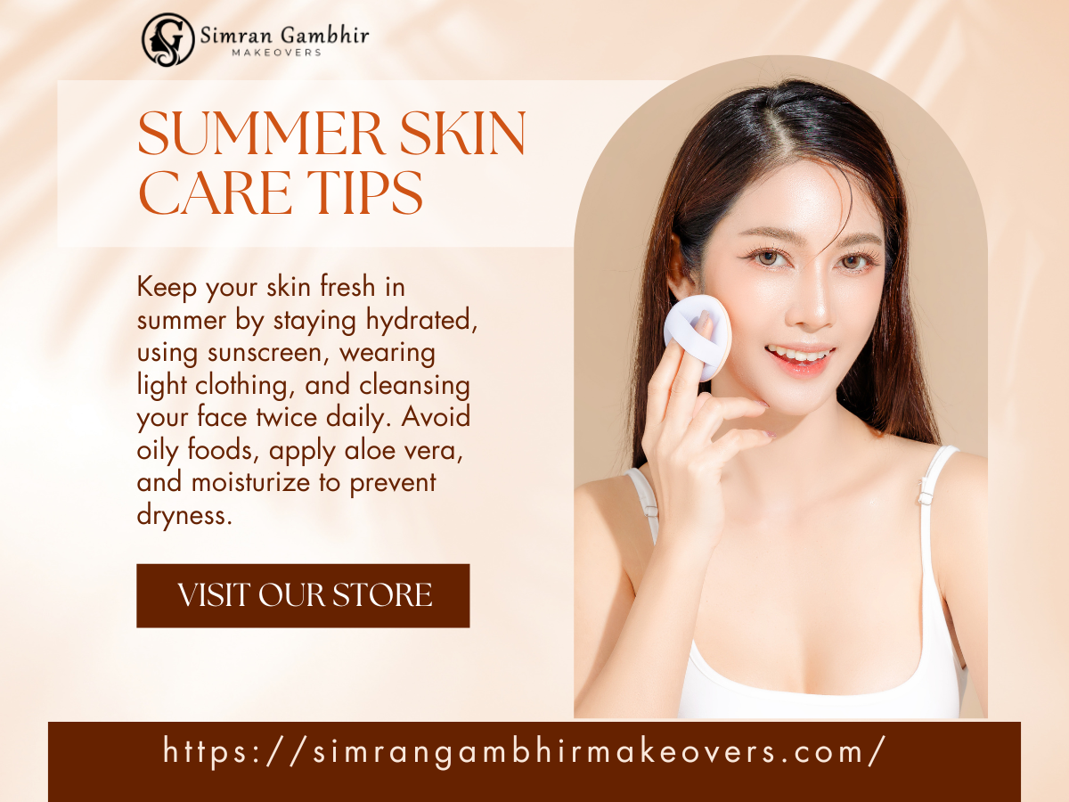 Summer Skin Care Tips